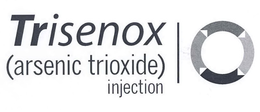 TRISENOX (ARSENIC TRIOXIDE) INJECTION trademark