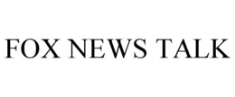 FOX NEWS TALK trademark
