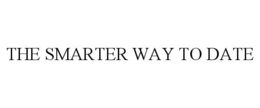THE SMARTER WAY TO DATE trademark