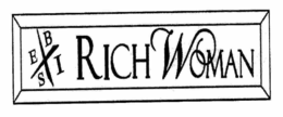 EBSI RICH WOMAN trademark