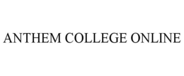 ANTHEM COLLEGE ONLINE trademark