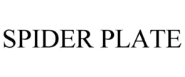 SPIDER PLATE trademark