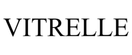 VITRELLE trademark