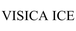 VISICA ICE trademark