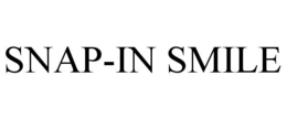 SNAP-IN SMILE trademark