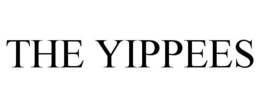 THE YIPPEES trademark