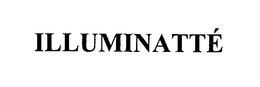 ILLUMINATTÉ trademark
