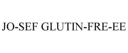JO-SEF GLUTIN-FRE-EE trademark