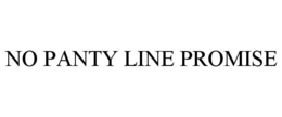 NO PANTY LINE PROMISE trademark