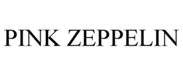 PINK ZEPPELIN trademark