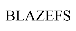 BLAZEFS trademark