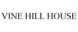 VINE HILL HOUSE trademark