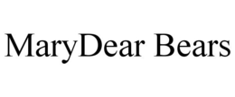 MARYDEAR BEARS trademark