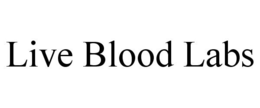 LIVE BLOOD LABS trademark