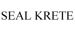 SEAL KRETE trademark