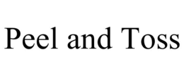 PEEL AND TOSS trademark