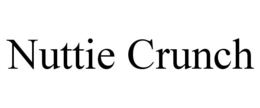 NUTTIE CRUNCH trademark