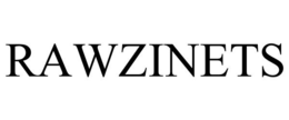 RAWZINETS trademark