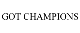 GOT CHAMPIONS trademark