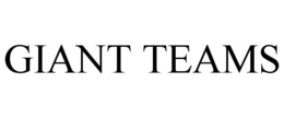 GIANT TEAMS trademark