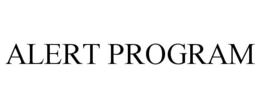 ALERT PROGRAM trademark