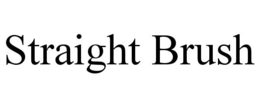 STRAIGHT BRUSH trademark