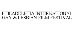 PHILADELPHIA INTERNATIONAL GAY & LESBIAN FILM FESTIVAL trademark