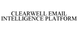 CLEARWELL EMAIL INTELLIGENCE PLATFORM trademark