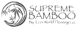 SUPREME BAMBOO BY ECO-WORLD FLOORING CO. trademark