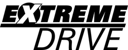 EXTREME DRIVE trademark