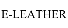 E-LEATHER trademark