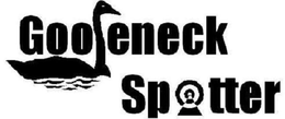 GOOSENECK SPOTTER trademark