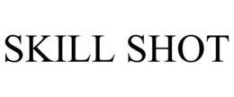 SKILL SHOT trademark