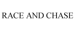 RACE AND CHASE trademark