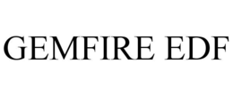 GEMFIRE EDF trademark