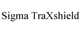 SIGMA TRAXSHIELD trademark