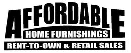 AFFORDABLE HOME FURNISHINGS RENT-TO-OWN & RETAIL SALES trademark