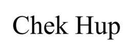 CHEK HUP trademark