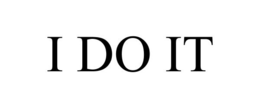 I DO IT trademark