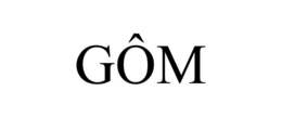 GÔM trademark