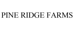 PINE RIDGE FARMS trademark