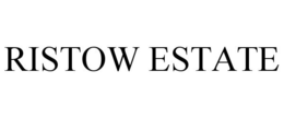 RISTOW ESTATE trademark