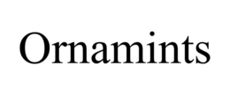 ORNAMINTS trademark