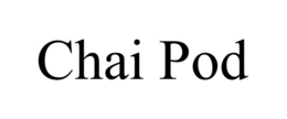 CHAI POD trademark