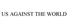 US AGAINST THE WORLD trademark