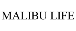 MALIBU LIFE trademark