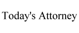 TODAY'S ATTORNEY trademark