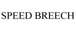 SPEED BREECH trademark