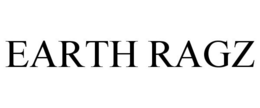 EARTH RAGZ trademark