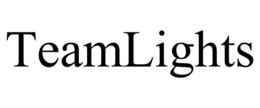 TEAMLIGHTS trademark